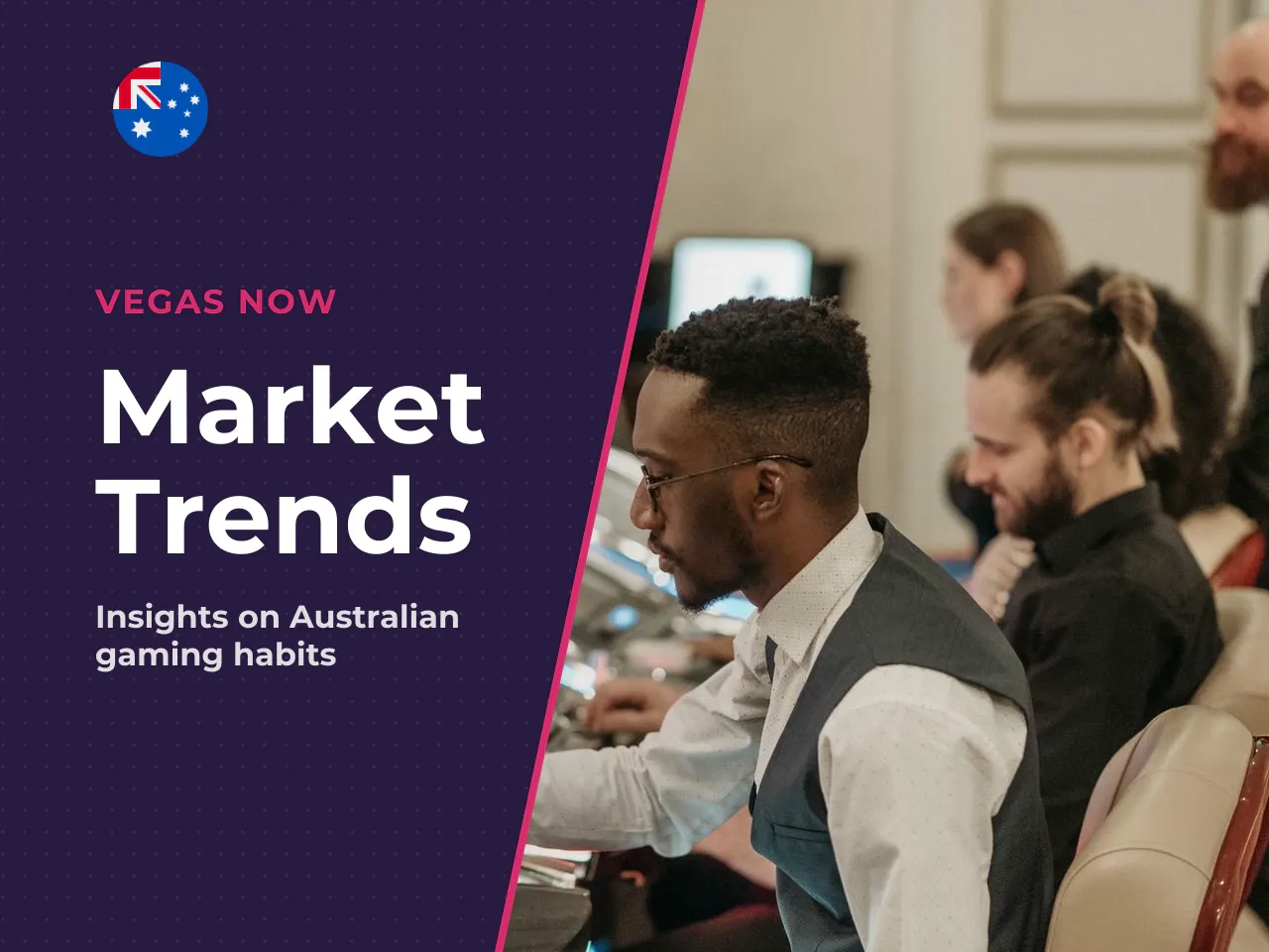 The Australian Gambling Environment and National